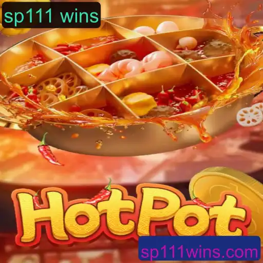 Descubra o Fascinante Mundo de Hotpot e a Estratégia Vencedora SP111